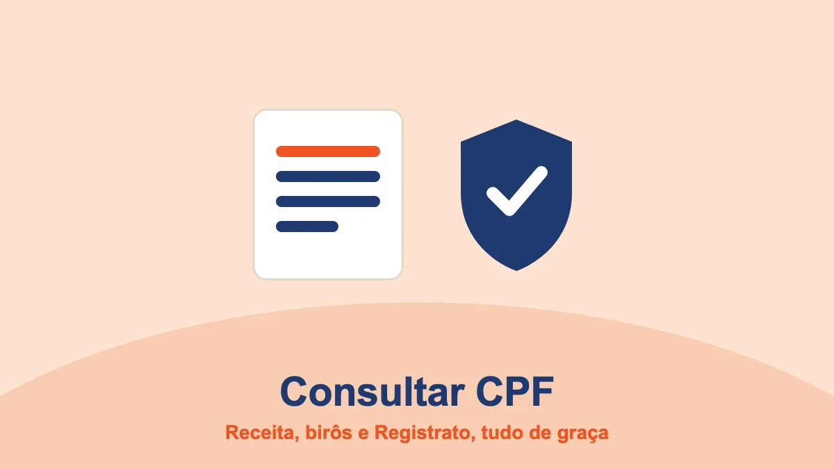 Consultar CPF: Receita Federal, birôs de crédito e Registrato, tudo de graça
